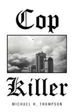 Cop Killer