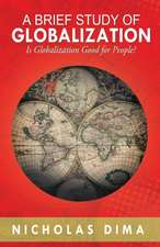 A Brief Study of Globalization