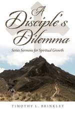 A Disciple's Dilemma