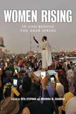 Women Rising – In and Beyond the Arab Spring