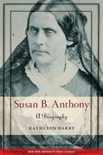 Susan B. Anthony – A Biography