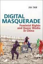 Digital Masquerade – Feminist Rights and Queer Media in China