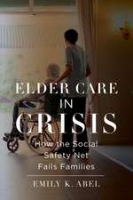 Elder Care in Crisis – How the Social Safety Net Fails Families