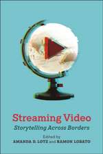 Streaming Video – Storytelling Across Borders