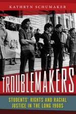 Troublemakers