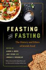 Feasting and Fasting – The History and Ethics of Jewish Food