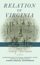 Relation of Virginia – A Boy`s Memoir of Life with the Powhatans and the Patawomecks