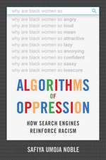 Algorithms of Oppression – How Search Engines Reinforce Racism