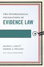 The Psychological Foundations of Evidence Law