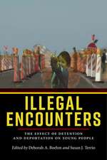 Illegal Encounters – The Effect of Detention and Deportation on Young People