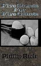 Five Stones for Five Giants