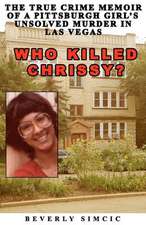 Who Killed Chrissy?