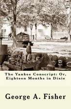 The Yankee Conscript