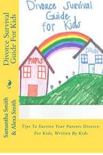 Divorce Survival Guide for Kids