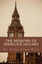 The Memoirs of Sherlock Holmes