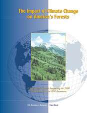 The Impact of Climate Change on America's Forests