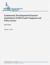 Community Development Financial Institutions (Cdfi) Fund