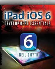 iPad IOS 6 Development Essentials