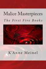 Malice Masterpieces