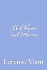 Le Chiavi Nel Pozzo