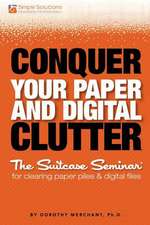 Conquer Your Paper and Digital Clutter