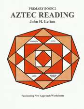 Aztec Reading Book Two