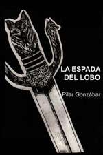 La Espada del Lobo