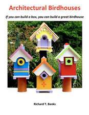 Architectural Birdhouses