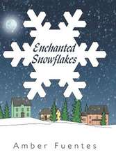 Enchanted Snowflakes