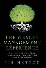 The Wealth Management Experience