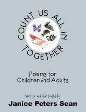 Count Us All In Together: Poems for Children and Adults