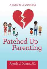 Patched up Parenting