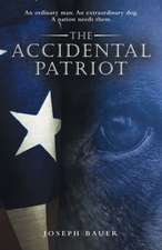 The Accidental Patriot