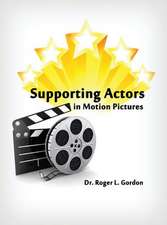 Supporting Actors in Motion Pictures