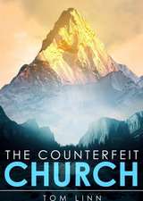 The Counterfeit Church