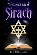 The Lost Book of Sirach