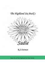 The Highland Six Pack's Sadie