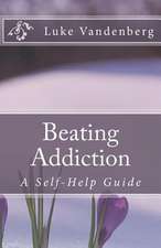 Beating Addiction