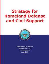 Strategy for Homeland Defense and Civil Support