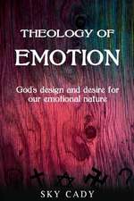 Theology of Emotions