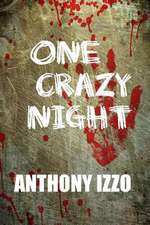 One Crazy Night