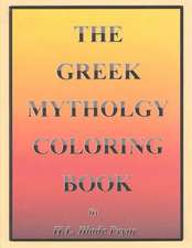 The Greek Mythology Coloring Book