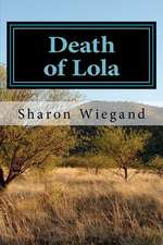 Death of Lola