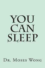 You Can Sleep