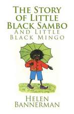 The Story of Little Black Sambo and Little Black Mingo: A Millicent Anderson Mystery