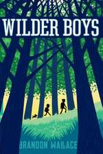 Wilder Boys