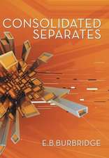 Consolidated Separates