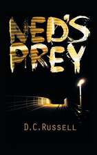 Ned's Prey