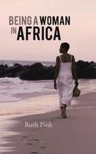 Being a Woman in Africa