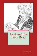 Levi and the Fifth Bead